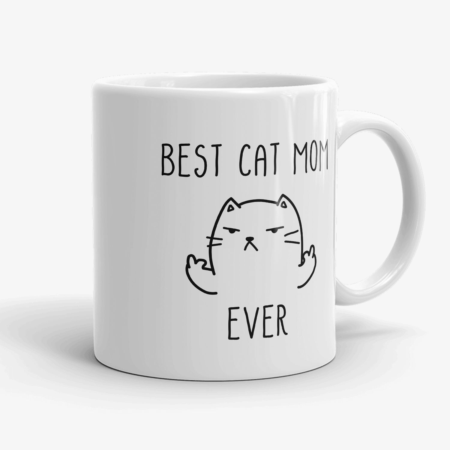Best Cat Mom Ever Funny Mug For Cat Lover