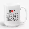 Thank You for Giving Me Life - mom mug, funny cup for mother, mothers day gift- Photo 1
