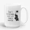 Don't Overthink - inspirational quote mug- Photo 1