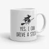 Yes I Can Drive a Stick - Halloween Pun Witch Mug- Photo 0