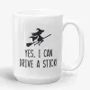 Yes I Can Drive a Stick - Halloween Pun Witch Mug- Photo 1
