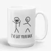 I Got Your Back - Funny Punny Mug for Best Friend- Photo 1