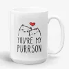 You're My Purrson - Adorable Love Couple Mug, for boyfriend, for girlfriend, Crazy Cat Lady Mug - Photo 1