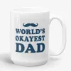 World's Okayest Dad, 11oz Father's Day coffee mug- Photo 1