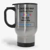 Do Not Confuse Your Google Search With My Nursing Degree Travel Mug- Photo 1