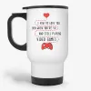 I Vow to Love You - Funny Saying Gift Travel Mug for Boyfriend- Photo 0