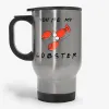 You're My Lobster, friends travel mug, gift for friends TV show lover, friend travel mug, gift for him, gift Ideas for her, my Lobster travel mug- Photo 1