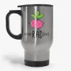 You are Rad - Funny Punny Radish Travel Mug, Vegan Gift Travel Mug- Photo 1