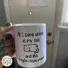 All I Care About is My Cat - Funny Cat Mug, Gift for Cat Lover - Photo 2