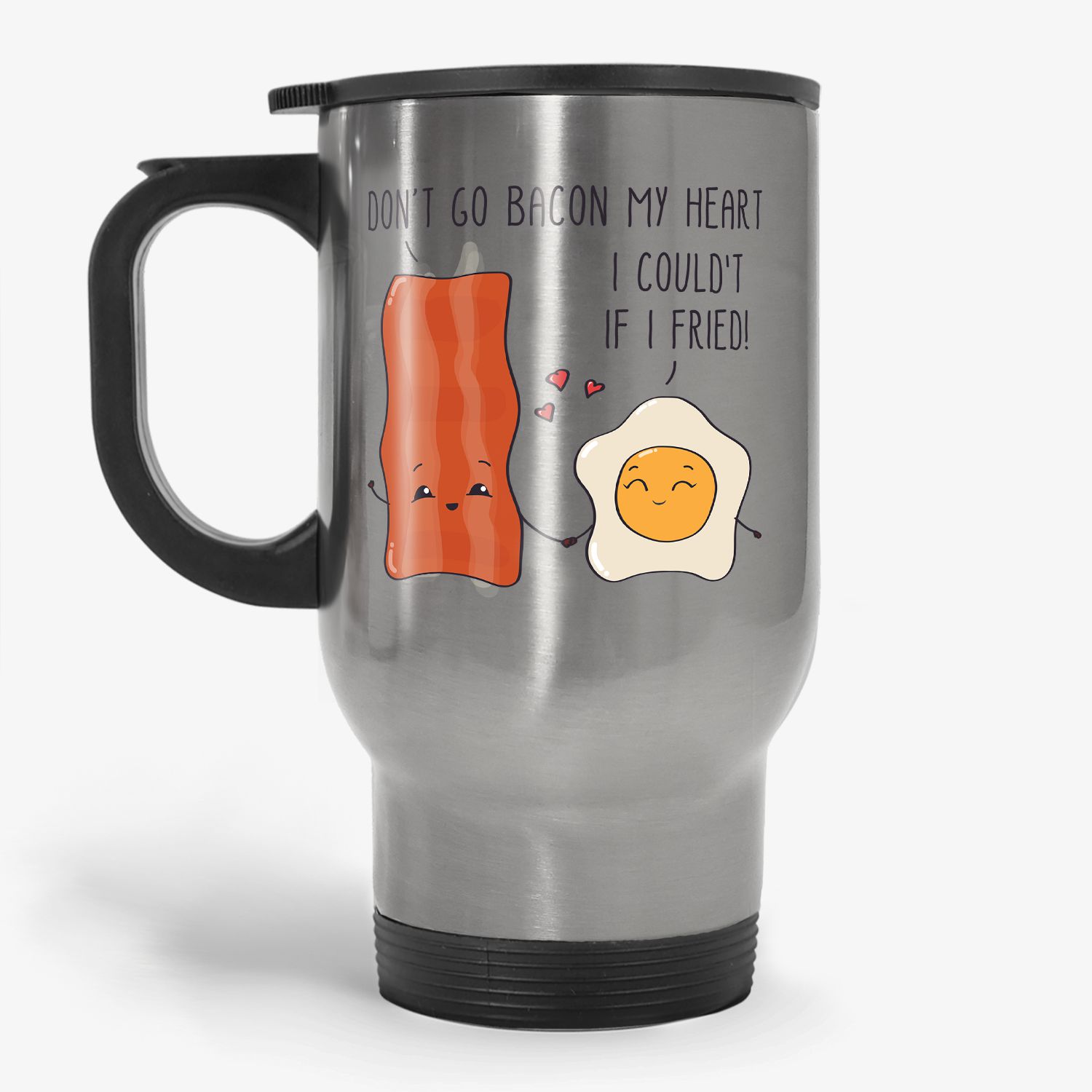 Don't Go Bacon My Heart - Funny Punny Couples Coffee Mug