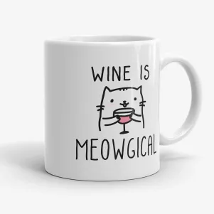 Wine is Meowgical - Funny Gift Mug for a Cat Lover