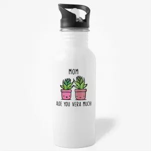 Mom Aloe You Vera Much Water Bottle