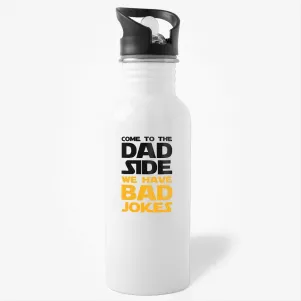 Come To The Dad Side Funny Parody Gift Water Bottle