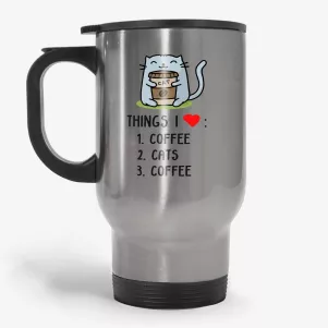 Things I Love - Funny Cute Cat Gift Travel Mug for a Cat and Coffee Lover
