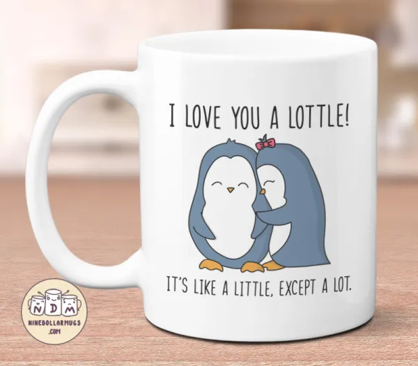 I Love You A Lottle - Cute Penguin Mug, Christmas Gift for Boyfriend