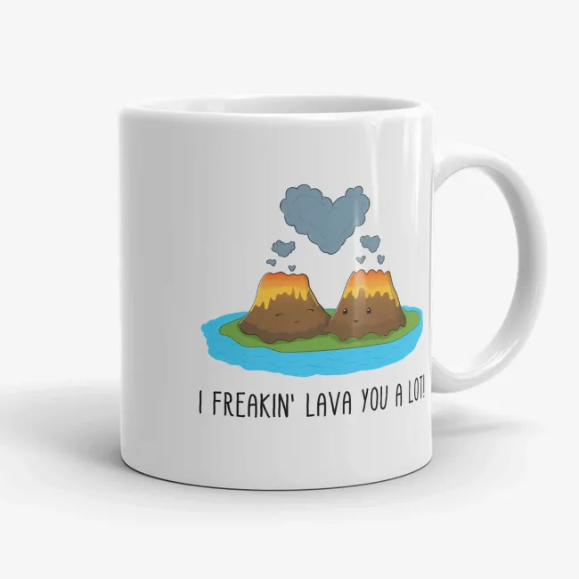 I Freakin Lava You A Lot, 11oz funny valentine mug, mug for boyfriend, mug for girlfriend, valentines day gift, gift for valentine, pun mug - Image 