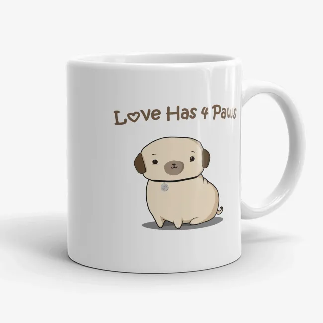 Love Has 4 Paws - 11oz funny, dog lover, pug mug - Image 