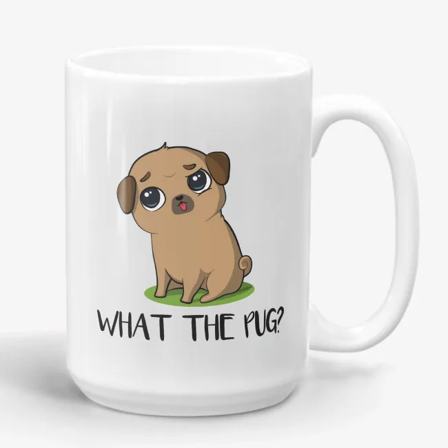 What The Pug, pug mug, a sarcastic gift for pug lovers, funny, cute dog mug, wtf mug, pug life, pugs not drugs - Image 