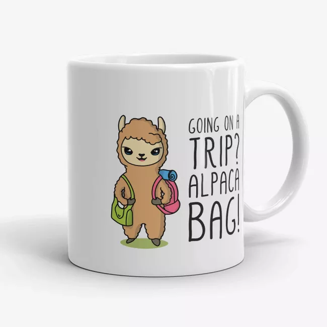 Going On A Trip, Alpaca Bag - cute alpaca mug, funny pun, for trip and travel lover, gift for traveller - Image 