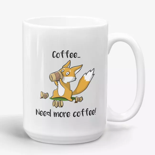 Need More Coffee, funny fox mug, coffee lovers mug, gift for friend, coworker, mom, sister - Image 