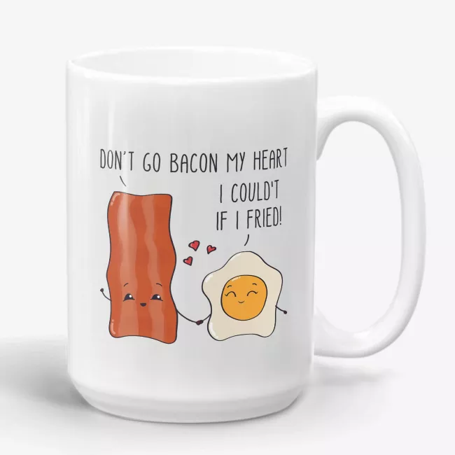 Don't Go Bacon My Heart - Funny Punny Couples Coffee Mug - Image 
