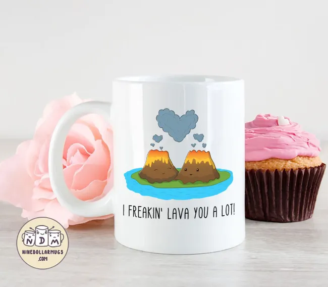 I Freakin Lava You A Lot, 11oz funny valentine mug, mug for boyfriend, mug for girlfriend, valentines day gift, gift for valentine, pun mug - Photo 2