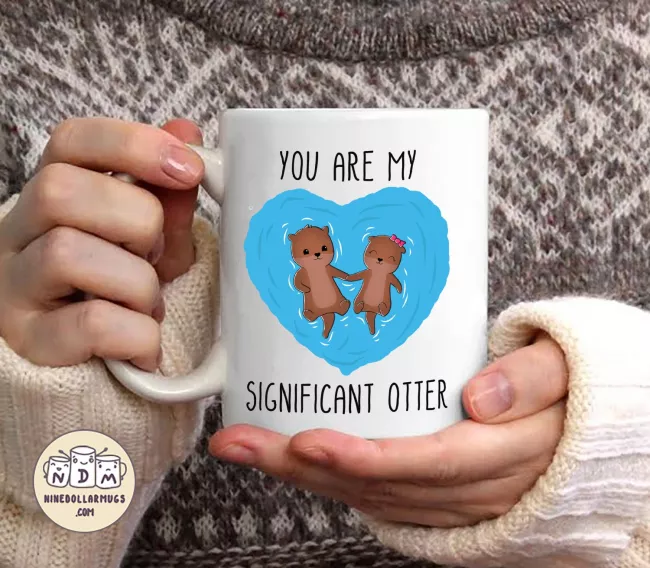 You Are My Significant Otter, 11oz funny valentine mug, mug for boyfriend, mug for girlfriend, valentines day gift, pun mug, cute mug - Photo 4
