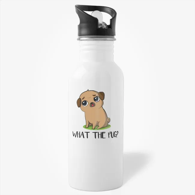 What The Pug, pug water bottle, a sarcastic gift for pug lovers, funny, cute dog water bottle, wtf water bottle, pug life, pugs not drugs - Image 