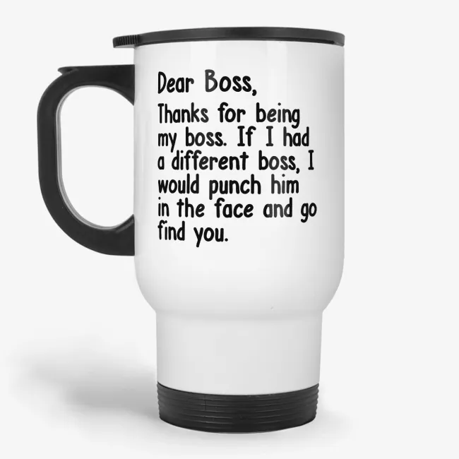 Thanks For Being My Boss Travel Mug - Image 