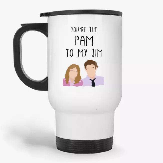 You're The Pam To My Jim - The Office Gift For Girlfriend, Wife Travel Mug - Image 