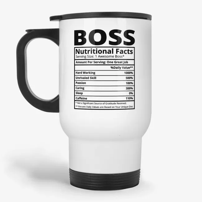 Boss Nutritional Facts Travel Mug - Image 