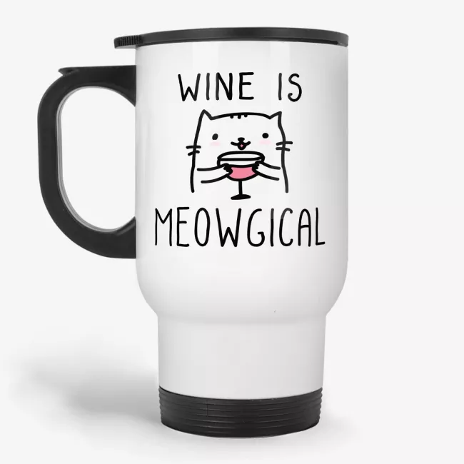 Wine is Meowgical - Funny Gift Travel Mug for a Cat Lover - Image 