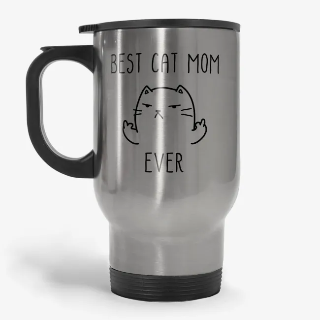 Best Cat Mom Ever, funny travel mug for cat lover - Image 