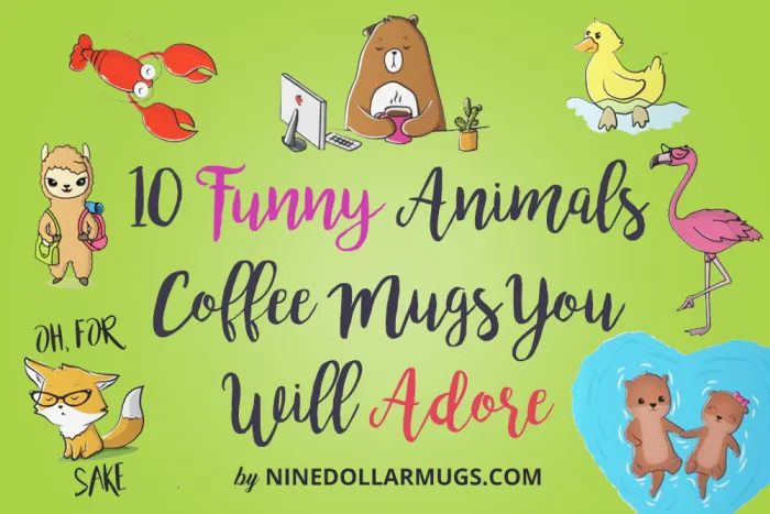 10 Funny Animals Coffee Mugs You Will Adore
